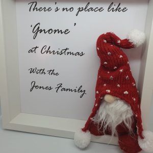 "There's No Place Like Gnome" Freestanding Christmas Frame