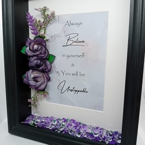"Be Unstoppable" Freestanding Frame