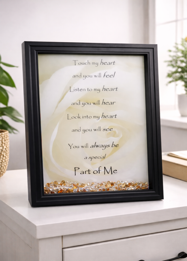 "Part Of Me" Freestanding Frame